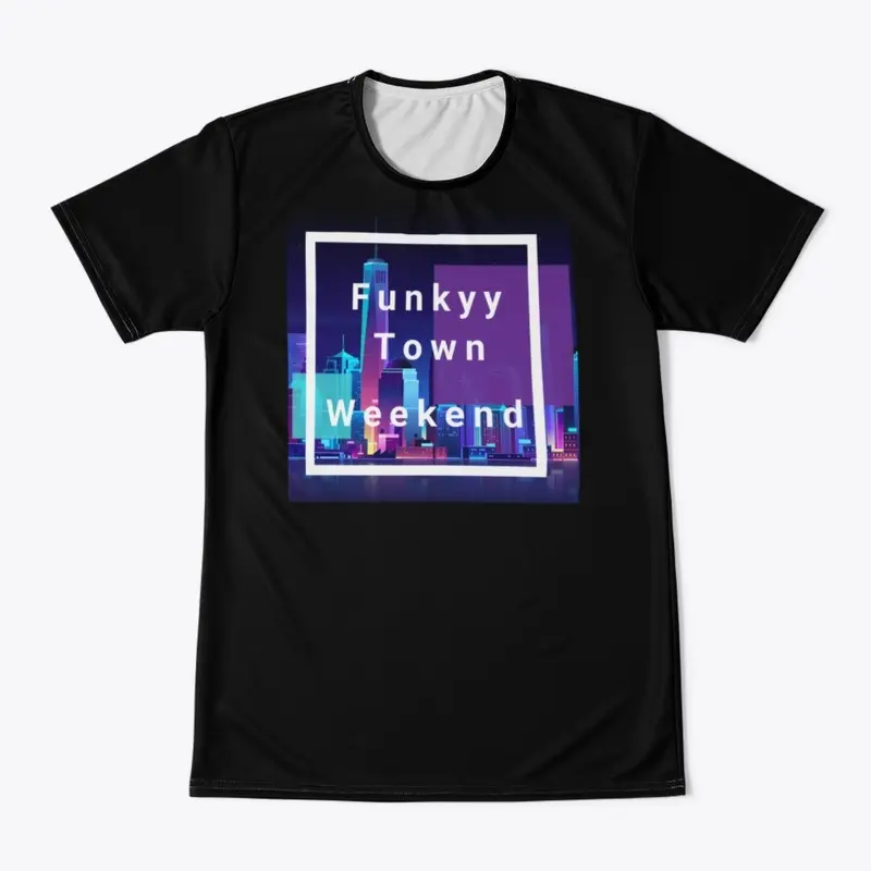 FunkyyTown Weekend Team Jersey T-Shirt